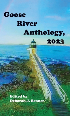 Seller image for Goose River Anthology, 2023 (Hardback or Cased Book) for sale by BargainBookStores