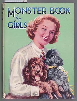 Monster Book for Girls : Stories By Waterhouse, Cowen, Norling, Morton, Brown, Kelly, Garrett, Sp...