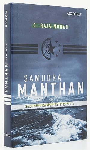 Seller image for Samudra Manthan. Sino-Indian Rivalry in the Indo-Pacific. - for sale by Antiquariat Tautenhahn