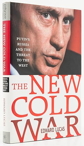 Image du vendeur pour The New Cold War. Putin's Russia and the Threat to the West. - mis en vente par Antiquariat Tautenhahn