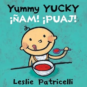 Imagen del vendedor de Yummy Yucky/Nam! Puaj! (Board Book) a la venta por BargainBookStores