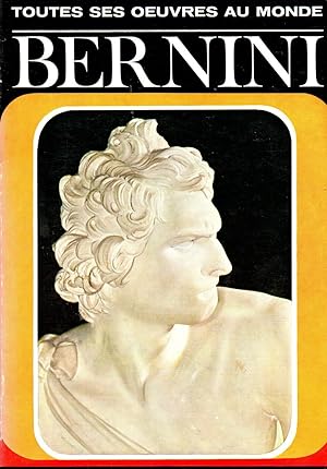 Bild des Verkufers fr Bernini : Toutes ses oeuvres au monde 4-sprachig: Franzsich, Italienisch, Englisch, Deutsch zum Verkauf von Auf Buchfhlung