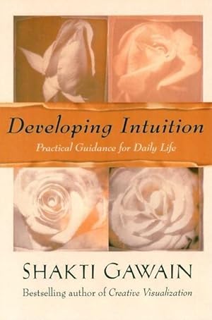 Bild des Verkufers fr Developing Intuition: Practical Guidance for Daily Life zum Verkauf von moluna