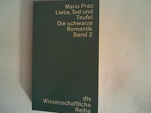 Image du vendeur pour Liebe, Tod und Teufel. Die schwarze Romantik Band 2 mis en vente par ANTIQUARIAT FRDEBUCH Inh.Michael Simon