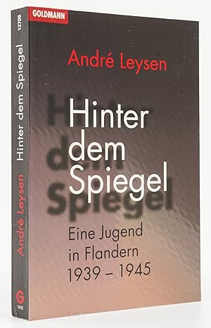 Seller image for Hinter dem Spiegel. Eine Jugend in Flandern. - for sale by Antiquariat Tautenhahn