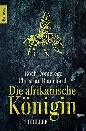 Seller image for Die afrikanische Knigin: Thriller for sale by Gabis Bcherlager