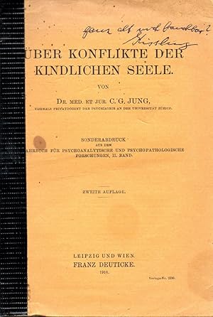 Über Konflikte der kindlichen Seele - Sonderdruck aus: Jahrbuch für psychoanalytische und psychop...