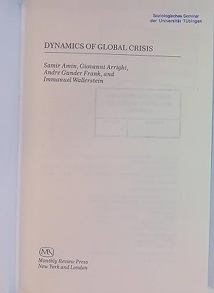 Bild des Verkufers fr Dynamics of Global Crisis zum Verkauf von books4less (Versandantiquariat Petra Gros GmbH & Co. KG)