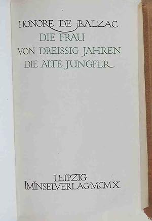 Bild des Verkufers fr Die menschliche Komdie XII: Die Frau von dreissig Jahren, Die alte Jungfer. zum Verkauf von books4less (Versandantiquariat Petra Gros GmbH & Co. KG)