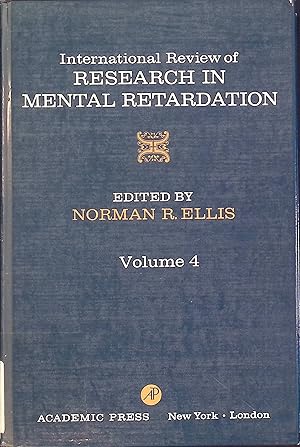 Seller image for International Review of Research in Mental Retardation: v. 4 for sale by books4less (Versandantiquariat Petra Gros GmbH & Co. KG)