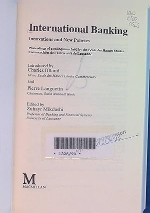 Imagen del vendedor de International Banking: Innovation and New Policies a la venta por books4less (Versandantiquariat Petra Gros GmbH & Co. KG)