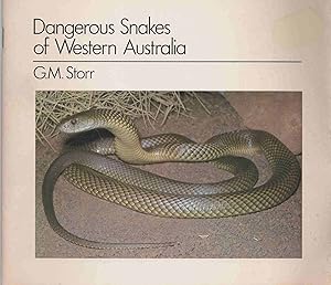 Bild des Verkufers fr Dangerous Snakes of Western Australia zum Verkauf von Muir Books -Robert Muir Old & Rare Books - ANZAAB/ILAB