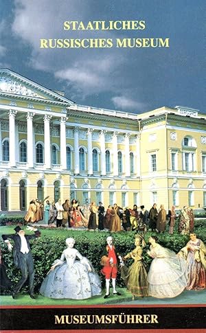 Bild des Verkufers fr Staatliches Russischen Museum St. Petersburg. Fhrer. zum Verkauf von Auf Buchfhlung