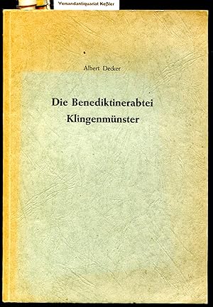 Bild des Verkufers fr Die Benediktinerabtei Klingenmnster von der Merowinger- bis zu Stauferzeit zum Verkauf von Versandantiquariat Bernd Keler