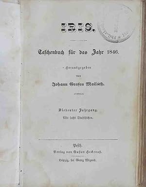 Imagen del vendedor de Iris: Taschenbuch fr das Jahr 1846. Siebenter Jahrgang. a la venta por books4less (Versandantiquariat Petra Gros GmbH & Co. KG)