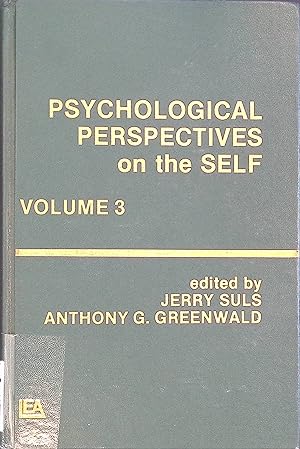 Bild des Verkufers fr Psychological Perspectives on the Self: Volume 3 zum Verkauf von books4less (Versandantiquariat Petra Gros GmbH & Co. KG)