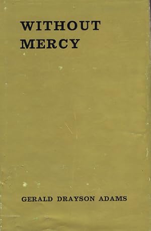 WITHOUT MERCY