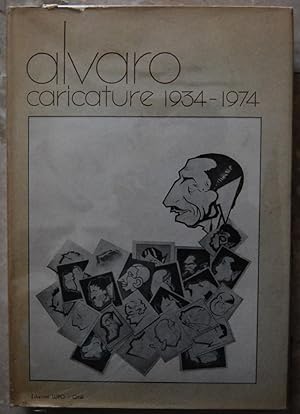 ALVARO CARICATURE. 1934 / 1974.