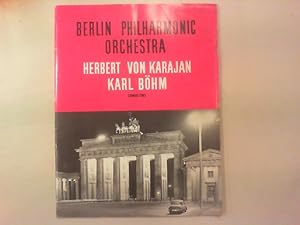 Berlin Philharmonic Orchestra: Third American Tour. Herbert von Karajan - Karl Böhm. Conductors. ...