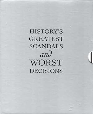 Seller image for History's Greatest Scandals and Worst Decisions [Limited Edition Boxed Set] for sale by Leura Books