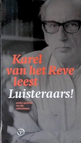 Bild des Verkufers fr Karel van het Reve leest Luisteraars! (3-CD luisterboek) (LUISTERBOEK) zum Verkauf von Klondyke