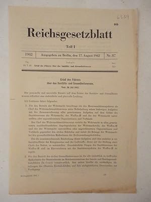 Seller image for Reichsgesetzblatt Teil I. Nr. 87 vom 17. August 1942. Erlass des Fhrers ber das Sanitts- und Gesundheitswesen for sale by Galerie fr gegenstndliche Kunst