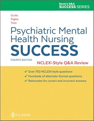 Immagine del venditore per Psychiatric Mental Health Nursing Success : NCLEX-Style Q&A Review venduto da GreatBookPricesUK