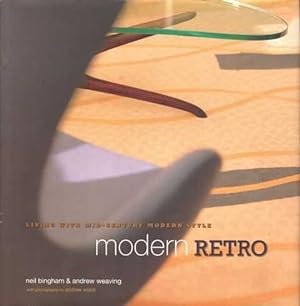 Seller image for Modern Retro: Living With Mid-Century Modern Style for sale by Leura Books