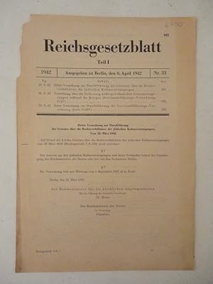 Seller image for Reichsgesetzblatt Teil I Nr.33 vom 8. April 1942. Dritte Verordnung.ber die Rechtsstellung der jdischen Kultusvereinigungen / Gewinnabfhrungs-Verordnung (Erste GADV) for sale by Galerie fr gegenstndliche Kunst