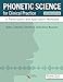 Immagine del venditore per Phonetic Science for Clinical Practice: A Transcription and Application Workbook [Soft Cover ] venduto da booksXpress
