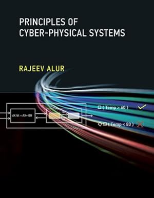 Seller image for Principles of Cyber-Physical Systems by Alur, Rajeev [Paperback ] for sale by booksXpress