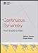 Image du vendeur pour Continuous Symmetry [Hardcover ] mis en vente par booksXpress