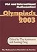 Immagine del venditore per USA and International Mathematical Olympiads 2003 [Soft Cover ] venduto da booksXpress