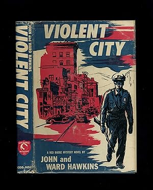 VIOLENT CITY (First US edition, first impression)
