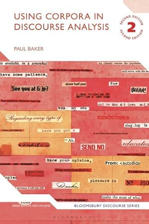 Immagine del venditore per Using Corpora in Discourse Analysis (Bloomsbury Discourse) by Baker, Paul [Paperback ] venduto da booksXpress