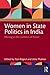 Bild des Verkufers fr Women in State Politics in India: Missing in the Corridors of Power [Hardcover ] zum Verkauf von booksXpress