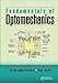 Image du vendeur pour Fundamentals of Optomechanics (Optical Sciences and Applications of Light) [Soft Cover ] mis en vente par booksXpress