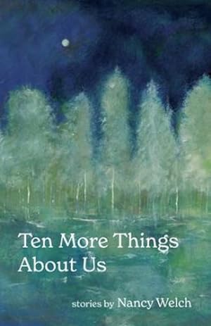 Seller image for Ten More Things About Us by Welch, Nancy [Paperback ] for sale by booksXpress