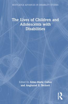 Image du vendeur pour Lives of Children and Adolescents with Disabilities mis en vente par moluna