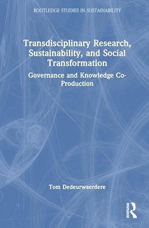 Bild des Verkufers fr Transdisciplinary Research, Sustainability, and Social Transformation zum Verkauf von moluna