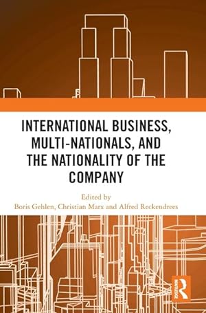 Seller image for International Business, Multi-Nationals, and the Nationality of the Company for sale by moluna