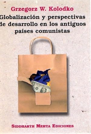 Image du vendeur pour Globalizacin y perspectivas de desarrollo en los antiguos pases comunistas . mis en vente par Librera Astarloa