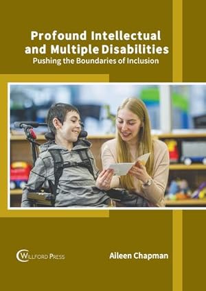 Immagine del venditore per Profound Intellectual and Multiple Disabilities: Pushing the Boundaries of Inclusion [Hardcover ] venduto da booksXpress