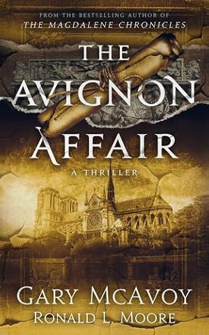 Seller image for The Avignon Affair (Vatican Secret Archive Thrillers) by McAvoy, Gary, Moore, Ronald L. [Paperback ] for sale by booksXpress