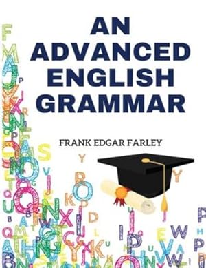 Seller image for An Advanced English Grammar [Pasta blanda ] for sale by booksXpress