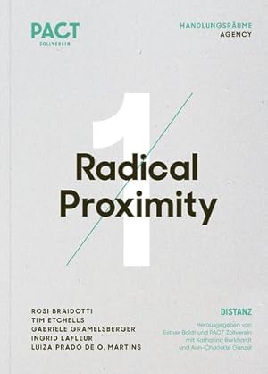 Imagen del vendedor de Radical Proximity: Agency (1) [Soft Cover ] a la venta por booksXpress