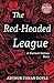 Seller image for The Red-Headed League [Soft Cover ] for sale by booksXpress