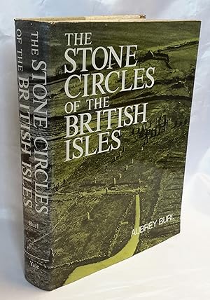 The Stone Circles of the British Isles.