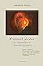 Bild des Verkufers fr Carmel Notes: A Compendium of Carmelite Spirituality [Soft Cover ] zum Verkauf von booksXpress