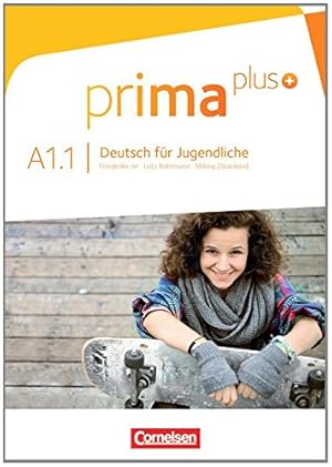 Bild des Verkufers fr Prima plus: Schulerbuch A1.1 [Soft Cover ] zum Verkauf von booksXpress